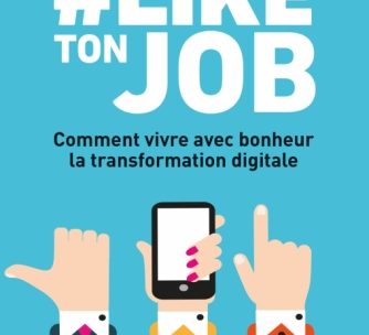Comment bien vivre la transformation numérique